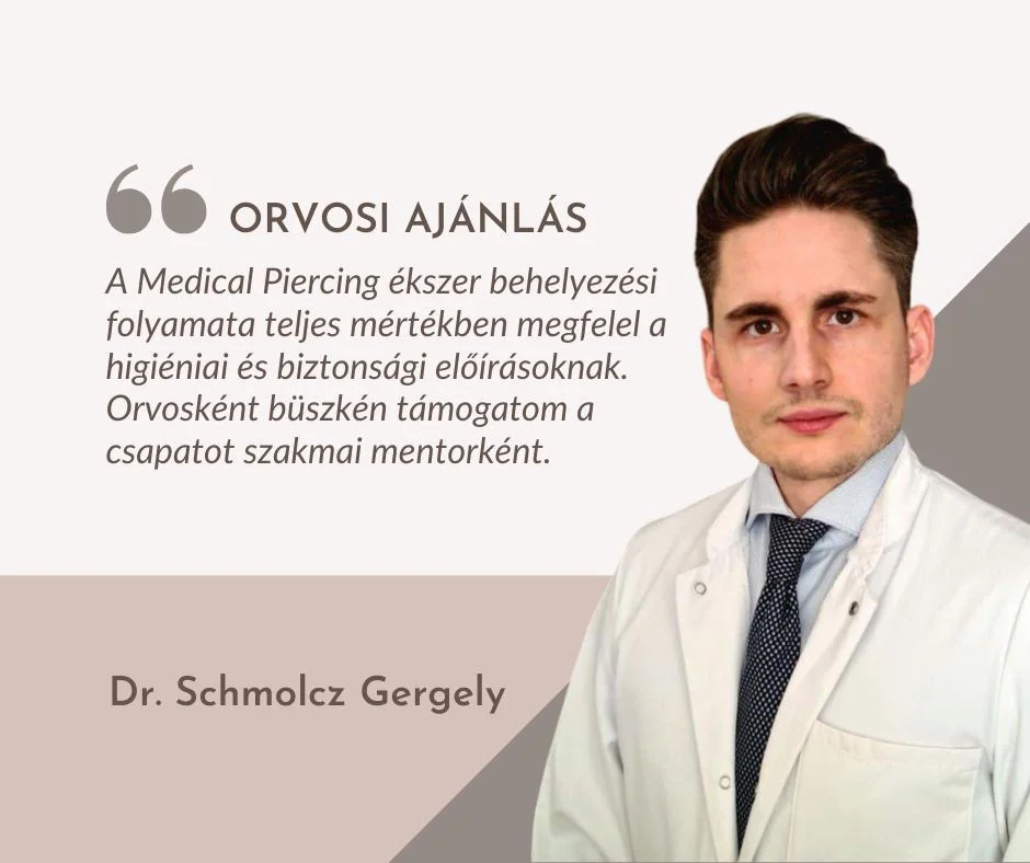 A Medical Piercing ékszer behelyezési folyamata teljes mértékben megfelel a higiéniai és b